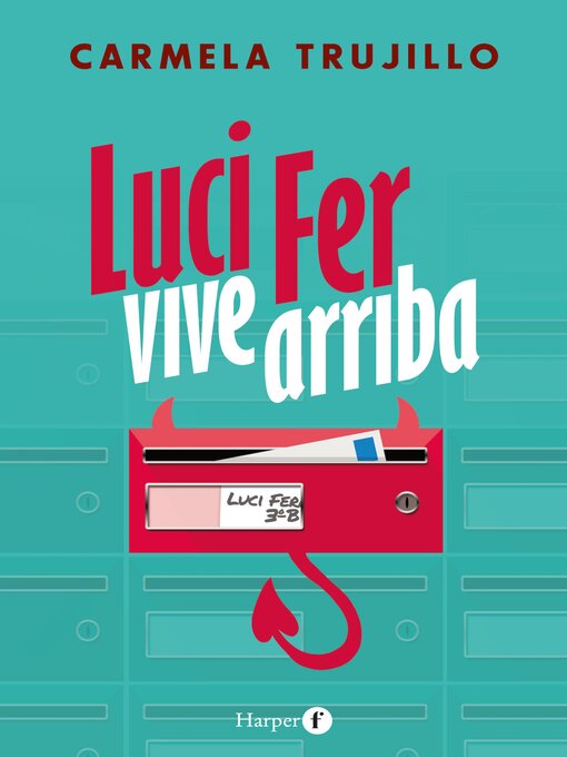 Title details for Luci Fer vive arriba by Carmela Trujillo - Available